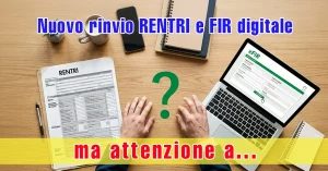 rinvio RENTRI e FIR digitale